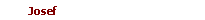          Josef